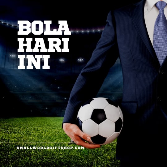 bola hari ini